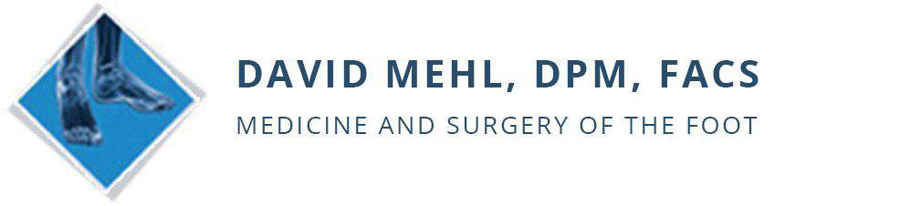 Dr. David Mehl, DPM, FACFAS